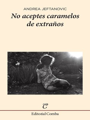 cover image of No aceptes caramelos de extraños